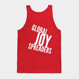 Global JOY Spreaders (slanted wht text) Tank Top